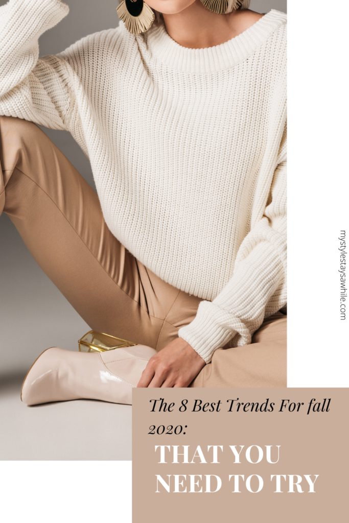 The 8 Best Trends For Fall 2020 Pin Pinterest